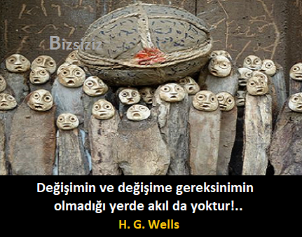 #Değişim #Gereksinim #Akıl #HGWells #Hayat #Felsefe #İlham #Motivasyon #Bilgelik #Düşünce #KişiselGelişim #Öğrenme #Bireysellik #İçDünya #Karakter #Kişilik #Olgunluk #HayatDersi #İnsanDoğası #Adaptasyon #Esneklik #Yenilikçilik