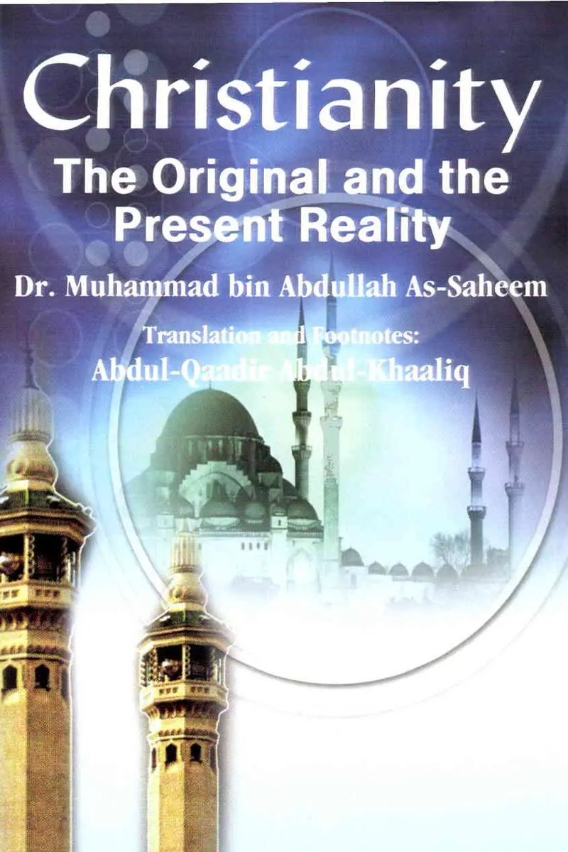 Christianity The Original and the Presen Reality islamicbook.ws/english/englis…