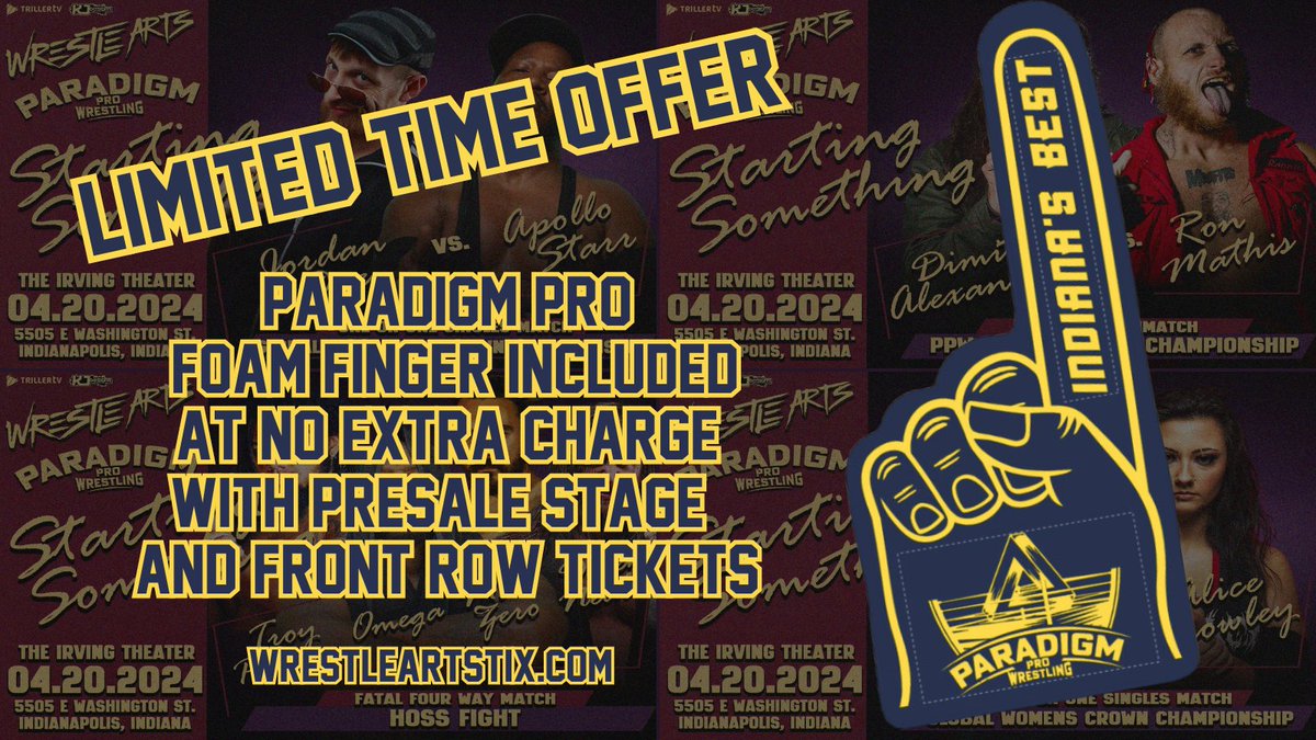 🚨LIMITED TIME OFFER🚨 Our pals over at @ParadigmProWres will be throwing in a FREE PPW foam finger with every front row or stage seat sold! Tickets start at $15! Get them now before supplies run out! 📅4/20/24 🎟️wrestleartstix.com 📍@irvingtheater