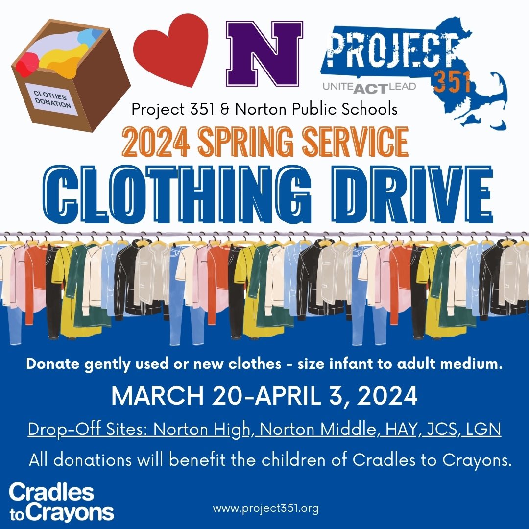 Please consider taking the time this weekend to go through your closet and select a few clothing items that you’d be willing to donate to <a href="/NortonSchools/">Norton Public Schools</a> and <a href="/TeamProject351/">Project 351</a>’s annual spring clothing drive in support of the children of <a href="/c2cboston/">Cradles to Crayons Massachusetts</a>. #NPSPride #35ONE