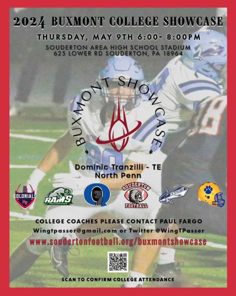 Dominic Tranzilli (@dtranzilli) on Twitter photo I’ll be attending the #BuxmontShowcase on May 9th! Looking forwarding to displaying my talents with other athletes in the area.
<a href="/NorthPennKnight/">North Penn Football</a> I’ll be attending the #BuxmontShowcase on May 9th! Looking forwarding to displaying my talents with other athletes in the area.
<a href="/NorthPennKnight/">North Penn Football</a>