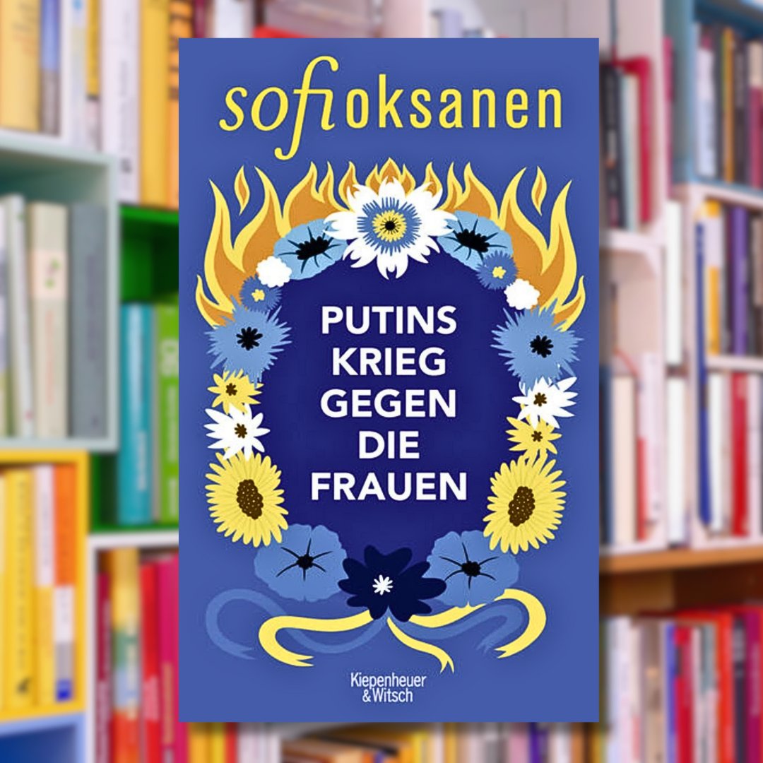 @SofiOksanen : Putins Krieg gegen die Frauen (Rezensentin Renate Müller): Was die Autorin beschreibt, jagt einem Schauer über den Rücken und lässt umso mehr darauf hoffen, dass es der Ukraine gelingt, den Aggressor zu besiegen. @KiWi_Verlag Hier mehr: schreiblust-leselust.de/sofi-oksanen-p…