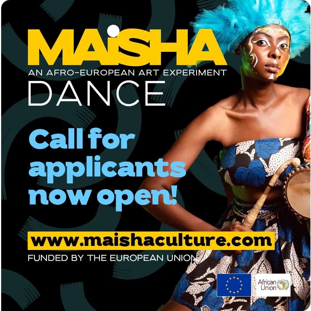 *MAISHA DANCE Call4Participants* The European Union & the African Union are looking for: - Eight professional dancers - One artistic director - One lead choreographer - One assistant choreographer Apply by 12 April or spread the word. *maishaculture.com*