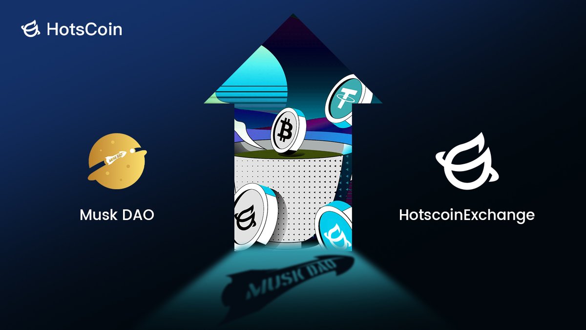 🚀 Partnership Announcement! 🚀

<a href="/MuskDaoOfficial/">Musk Dao Official</a> 🥂 @HotsCoin_ES

🔥 HotsCoin is thrilled to announce our collaboration with Musk DAO - A Web3 investment community created for cryptocurrency users. 

🤝 Stay tuned for updates on this exciting collaboration!  #HotsCoin #MuskDAO
