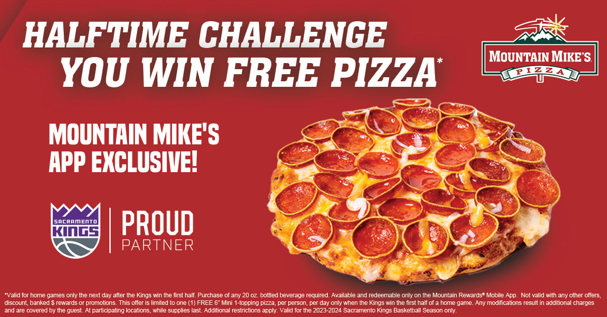 Kings won the first half, so you win free pizza! 🍕 @MountainMikes | Visit mountainmikespizza.com/kings to claim your pizza tomorrow! Purchase of a 20 oz bottled beverage required.