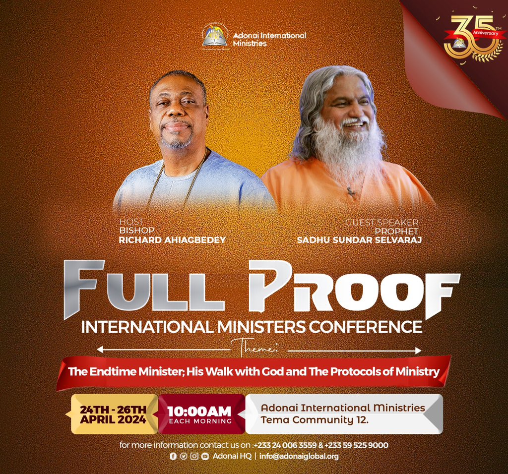 adonai_hq's tweet image. Save the date! Join us as our special guest at the FULL PROOF - International Ministers Conference this April, with seasoned Men of God. Don&apos;t miss out! 

#FullProofConference #Adonai35Years