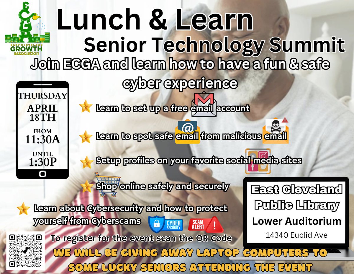 ECGrowth's tweet image. EAST CLEVELAND SENIORS join the East Cleveland Growth Association for our Senior Technology Summit Lunch &amp;amp; Learn  

We will be giving away laptop computers to some lucky Seniors who attend the event   Scan the QR Code to register

#HopeToSeeYouThere