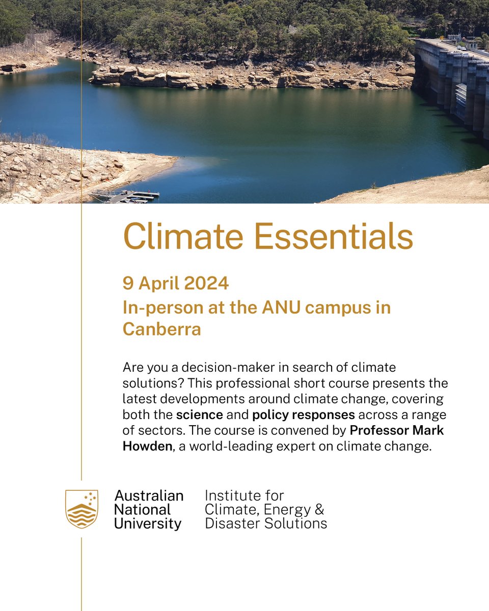 Register now for early-bird tickets to our April Climate Essentials course: events.humanitix.com/climate-essent… Speakers include: @ProfMarkHowden Jason Alexandra (@ANUWaterFutures) Bec Colvin (@ANUCrawford) @georgejkcarter (@anudpa)