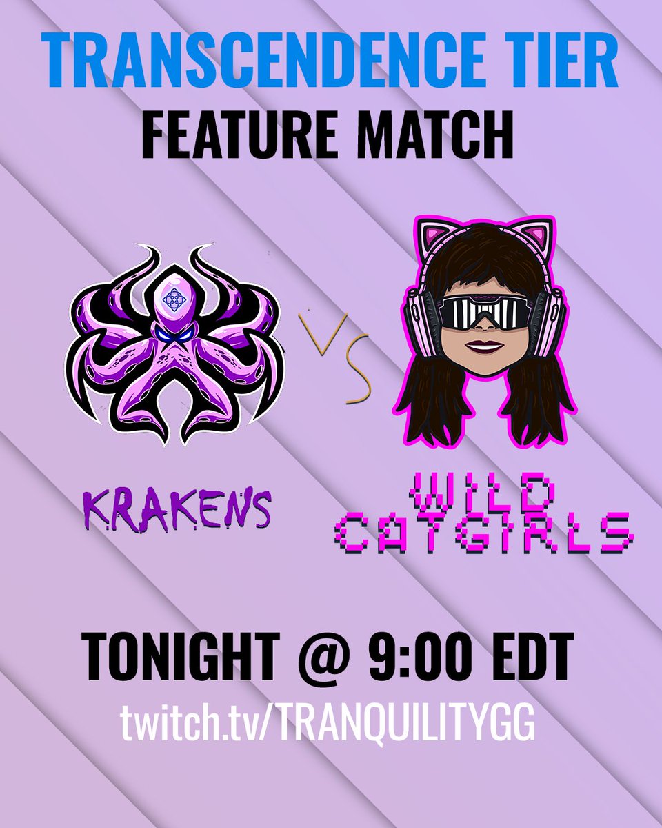 Kicking off our second tier of the week it's very purpley as Krakens take on Wild Catgirls tonight!