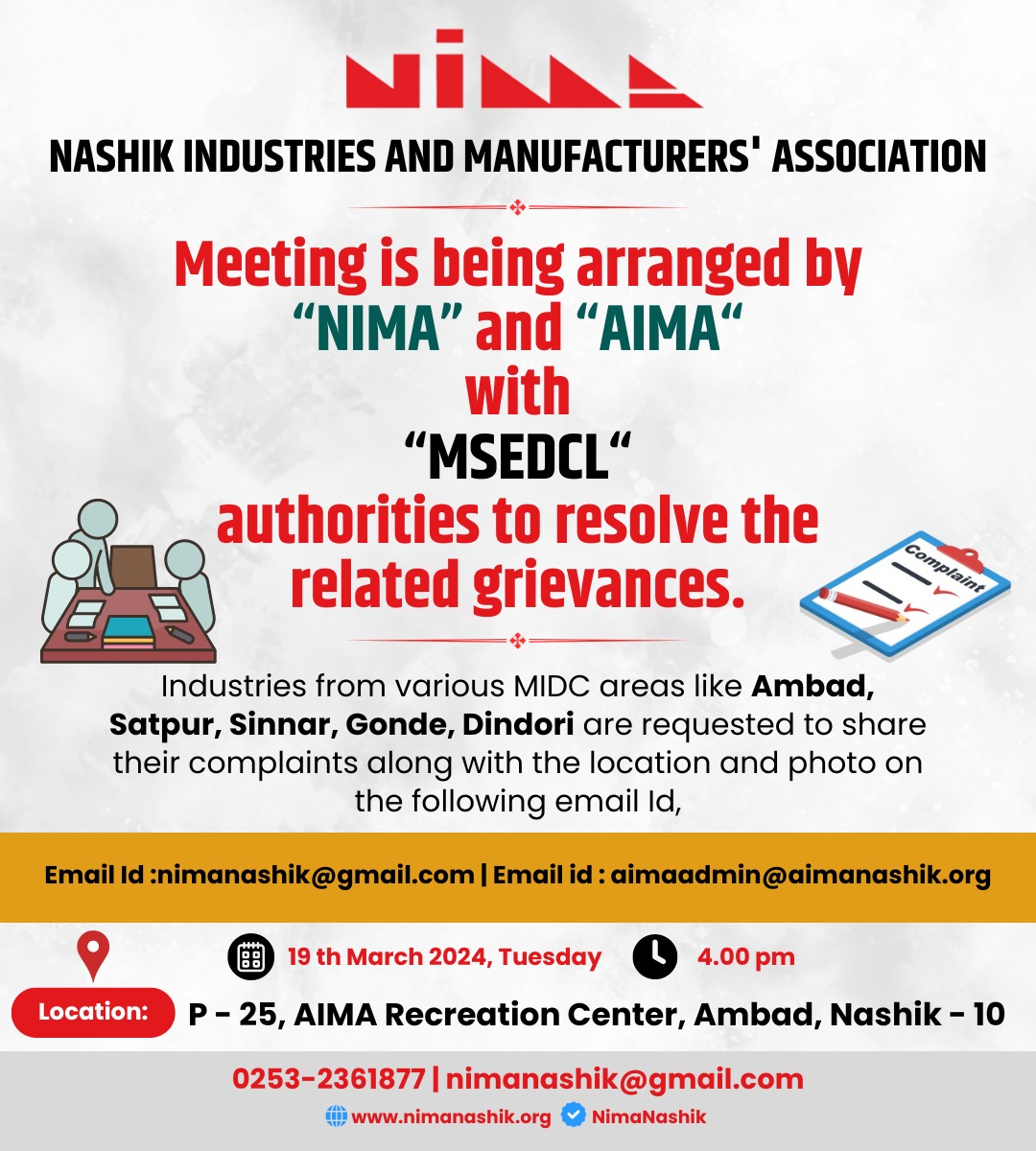 A meeting is being arranged by Nashik Industries & Manufacturers' Association “NIMA” and AIMA with MSEDCL authorities to resolve the related grievances. #nima #nimanashik #MSEDL