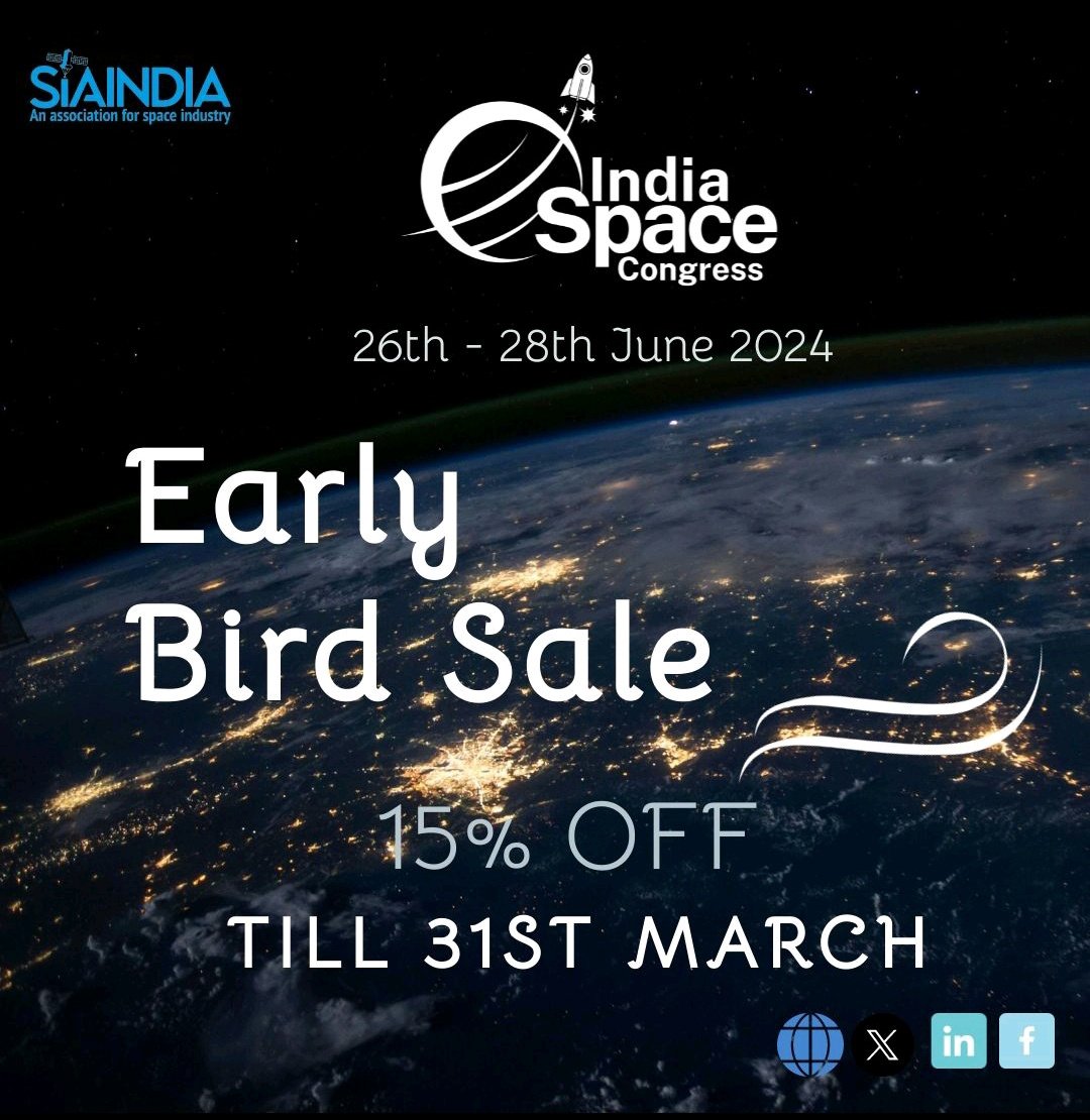 🚀 Join us for an unforgettable journey into the cosmos at India Space Congress 2024!
Registrations are OPEN!
Early Bird Special: Get 15% off if you register by March 31st!
Secure your spot today!
Visit: indiaspacecongress.com #indiaspacecongress2024 #EarlyBirdSale #ISC2024'