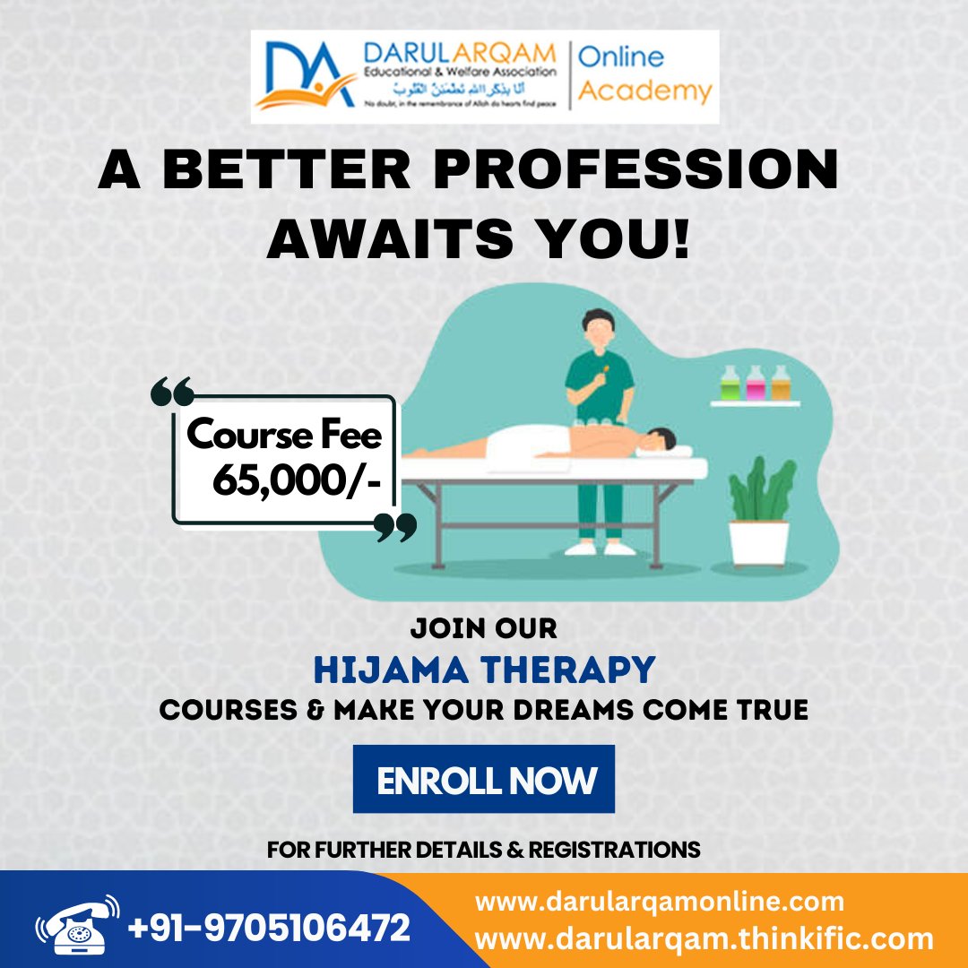 Embark on a fulfilling career in holistic healthcare with our Hijama therapy courses Learn the ancient art of cupping therapy from experienced practitioners.

Enroll Now!!
Contact us: +91-9705106472
Visit our website: darularqamonline.com

#Online #Darularqam #islamicstudies