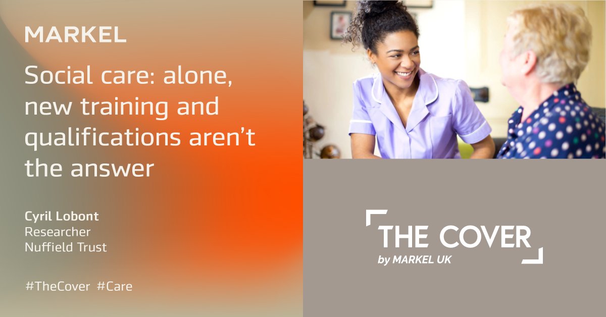 With one in eight posts in the care sector unfilled, find out why new qualifications for workers alone will not be enough to solve the sector's ills in #TheCover: bit.ly/3Ing22D