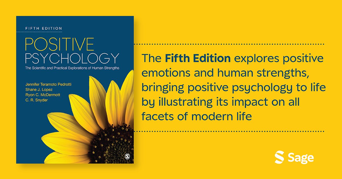 Get the new Fifth Edition of 'Positive Psychology: The Scientific and Practical Explorations of Human Strengths'. Take a closer look and order your copy here: ow.ly/bSi850QVv8O