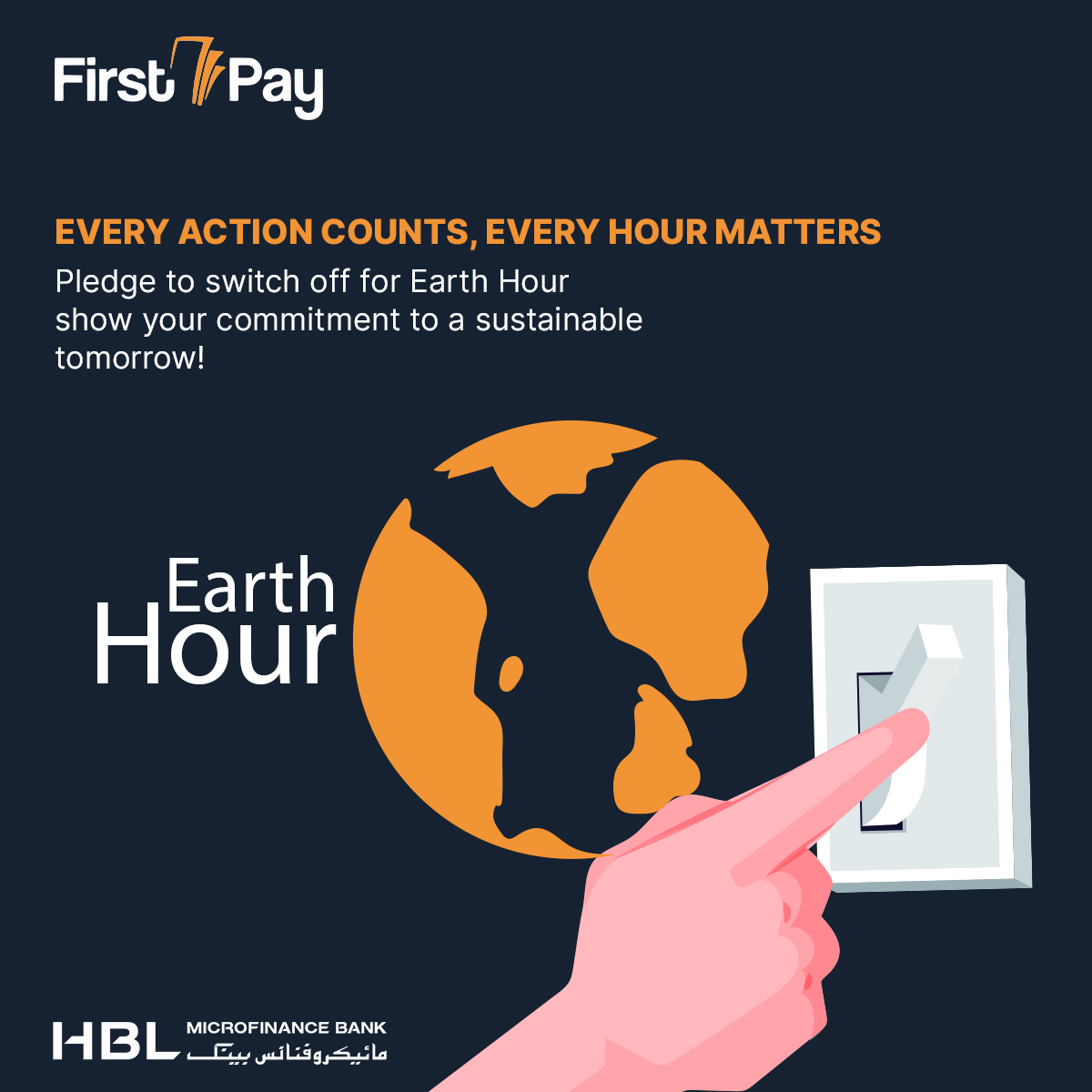 HBLMfBDigital's tweet photo. Small actions today pave the way for a brighter tomorrow. Join us and Pledge to switching off for Earth Hour and take a stand for a sustainable future!
#FirstPay #FirstPayMobileWallet #ErathHour #SustainableTomorrow https://t.co/1xNIs8FL29