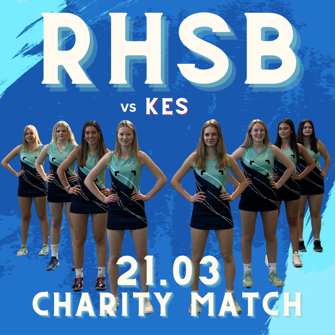 CHARITY NETBALL MATCH

Please come and support on Thursday 21st March!
Centre Pass 19:00
📍KES Sports Hall

Also, please come and support our RHSB Staff who will be playing at 18:00 vs KES Staff!!
📍KES Sports Hall

May the best team win!
P.S. Keep an eye out for player profiles