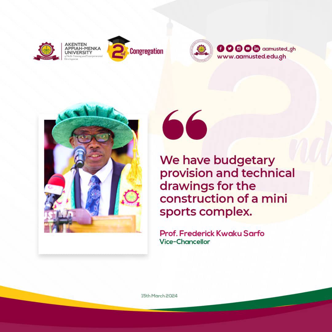 VoiceofAAMUSTED's tweet photo. โWe have budgetary provision and technical drawings for the construction of a mini sports complexโ.๐โ๏ธ
~Prof. Frederick Kwaku Sarfo
Vice-Chancellor.
#2ndcongregation https://t.co/e7ATgfhdFY