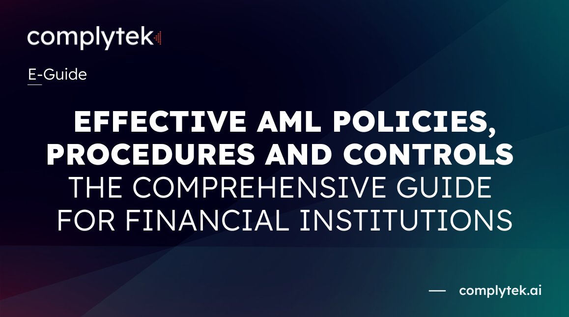 🚨[New E-Guide] 𝗘𝗳𝗳𝗲𝗰𝘁𝗶𝘃𝗲 #𝗔𝗠𝗟 𝗣𝗼𝗹𝗶𝗰𝗶𝗲𝘀, 𝗣𝗿𝗼𝗰𝗲𝗱𝘂𝗿𝗲𝘀 &amp; 𝗖𝗼𝗻𝘁𝗿𝗼𝗹𝘀 𝗶𝗻 𝟮𝟬𝟮𝟰: 𝗔 𝗚𝘂𝗶𝗱𝗲 𝘁𝗼 𝗖𝗼𝗺𝗽𝗹𝗶𝗮𝗻𝗰𝗲 𝗦𝘂𝗰𝗰𝗲𝘀𝘀

🔗 complytek.ai/blog/guide-to-…

#Complytek #AMLCompliance #RiskManagement #RegulatoryCompliance