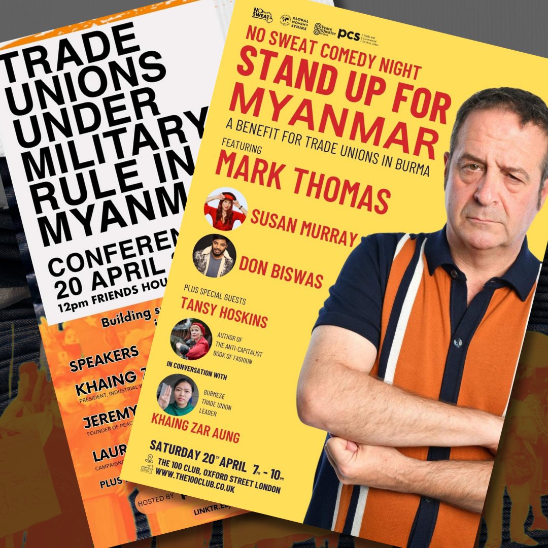 Sat 20th April - A day of solidarity for Myanmar! Join us from 12pm @friendshouseldn where we'll hear from trade union organisers and human rights activists from Burma and the UK. Then head over to @100clubLondon from 7pm for a special comedy fundraiser 🎟️linktr.ee/myanmarconfere…