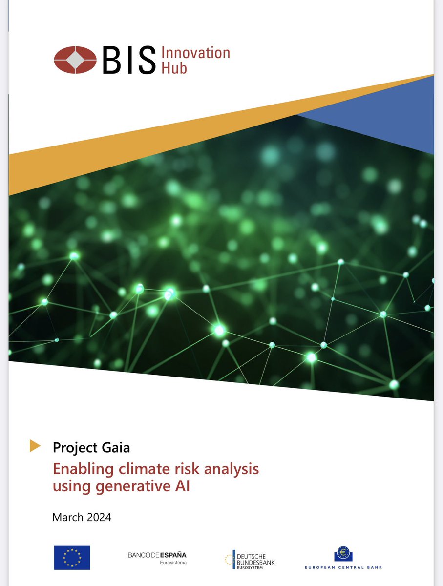 Enabling #climaterisk analysis
using #generativeAI- #Centralbank #supervisory & #FIs need higher quality #data to model #financialrisks posed by #climatechange-@BIS_org

#Bigdata #Artificialintelligence #GenAI #AI #LLM #NLP #ESG #Fintech #Finserv #regtech

bis.org/publ/othp84.pdf