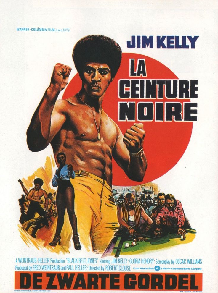 Belgian movie poster for #BlackBeltJones (1974 - Dir. #RobertClouse) #JimKelly #GloriaHendry