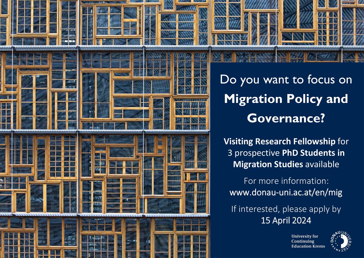 Do you want to focus on Migration Policy and Governance? Our department invites applications for a Visiting Research Fellowship for 3 prospective PhD Students in Migration Studies. Please apply by 15 April 2024: donau-uni.ac.at/en/university/…