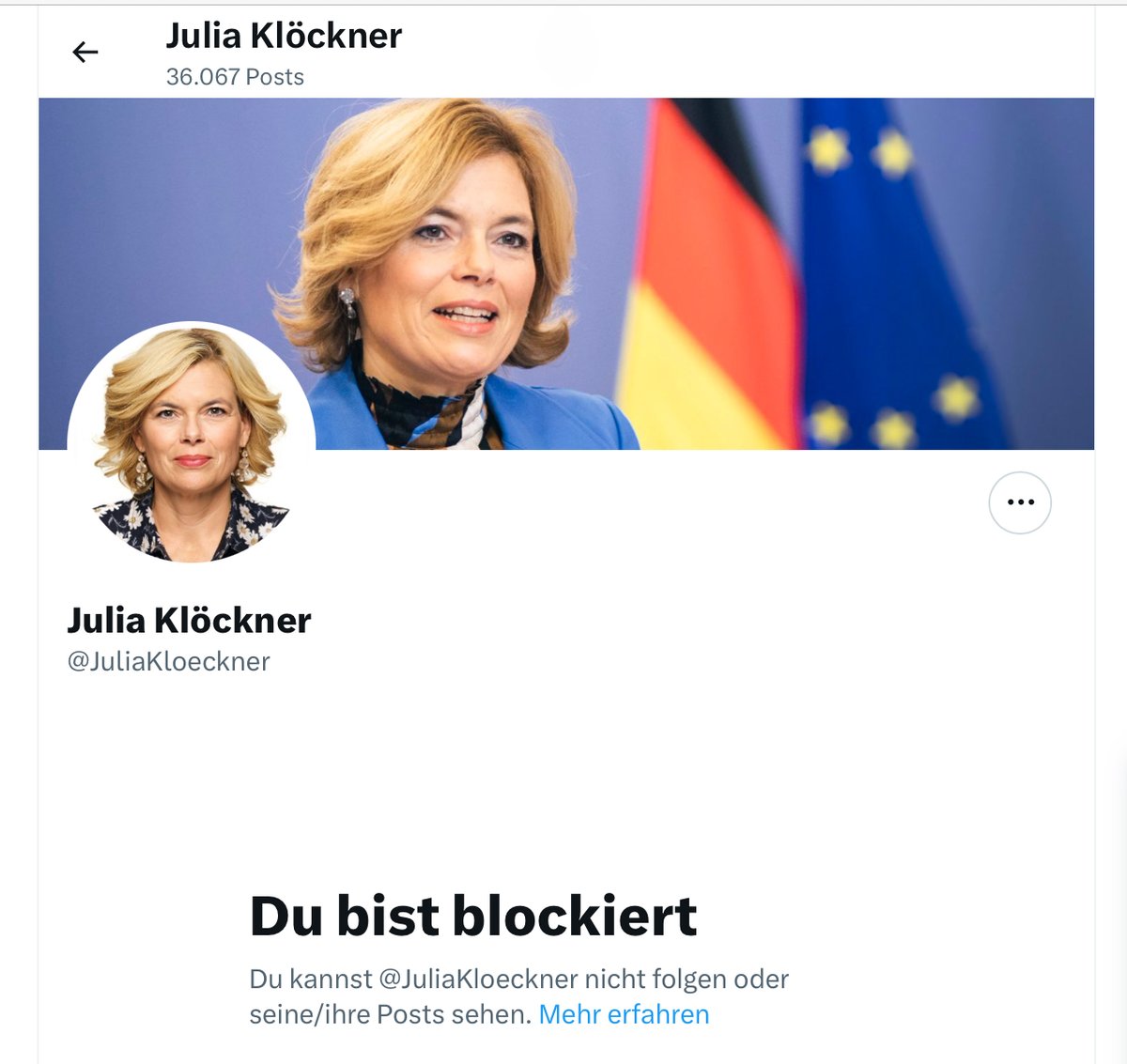 Regelmässig habe ich <a href="/JuliaKloeckner/">Julia Klöckner</a> geantwortet und ihren Unsinn und ihre Lügen entlarvt. Da hatte ich mehr Zustimmung, als sie. Das scheint ihr zu missfallen. Sie blockt mich.  Jetzt brauche ich das nicht mehr zu lesen - andere müssen es immer noch lesen.