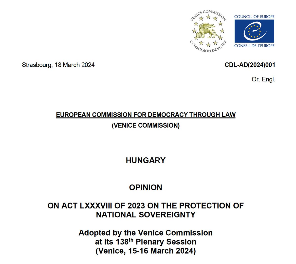 The @VeniceComm in its new opinion recommends ✔️repealing the Hungarian Sovereignty Protection Act in the sections relating to the Sovereignty Protection Office, and ✔️amending it for more precise definitions in its criminal law provisions. venice.coe.int/webforms/docum…