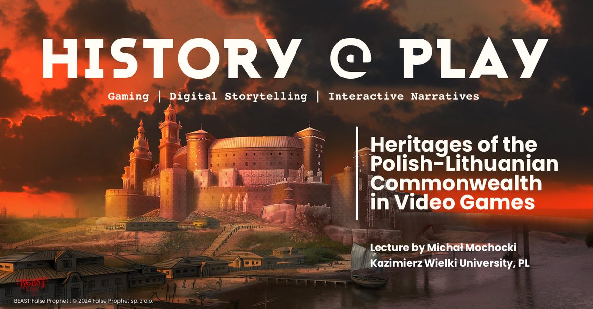 🔥#EUROPAST partner @C2DH_LU invites you to a History@Play series lecture by prof. Michał Mochocki on the heritages of the Polish-Lithuanian Commonwealth in video games! 📆Save the date: 17.00 CET, 17 April 🔴Join online: c2dh.uni.lu/events/heritag…