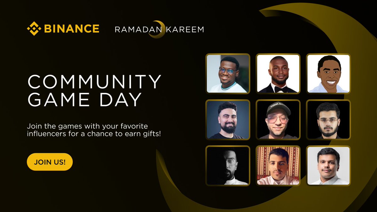It's Community Games Day! #RamadanWithBinance  

Join your favorite KOL-led teams and compete for crypto rewards!   

Details 👉🏻 ow.ly/sUR450QWlhA