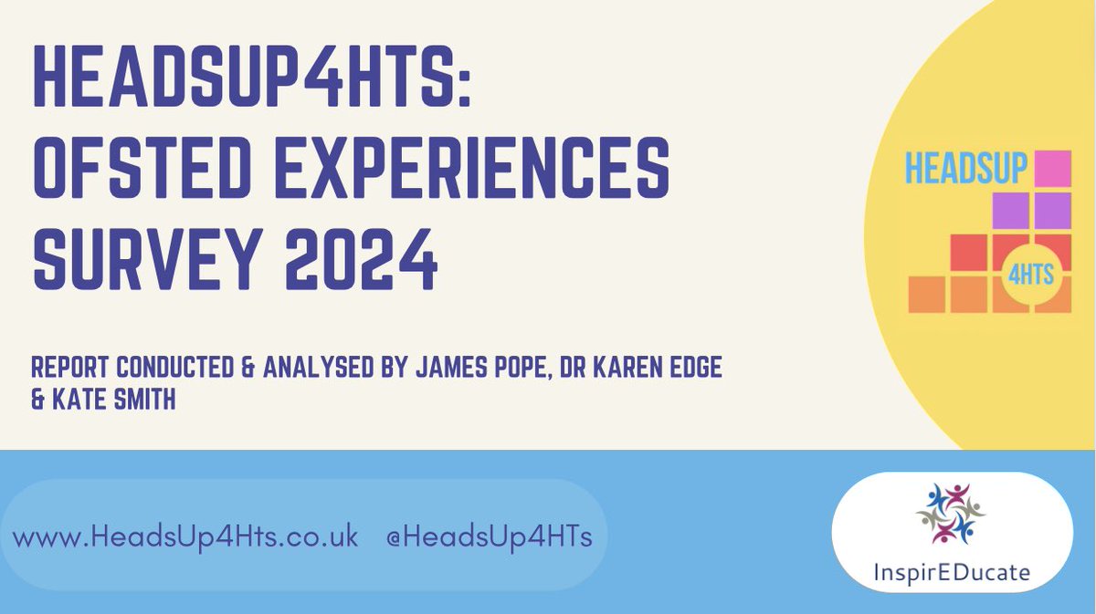 ‼️OUR #HeadsUp4HTs @Ofstednews HEADTEACHERS’ EXPERIENCES REPORT is out‼️ HeadsUp4Hts is involved in the on-going discussion into the impact of OFSTED on the welfare of school leaders. 1/4 headsup4hts.co.uk/wp-content/upl…