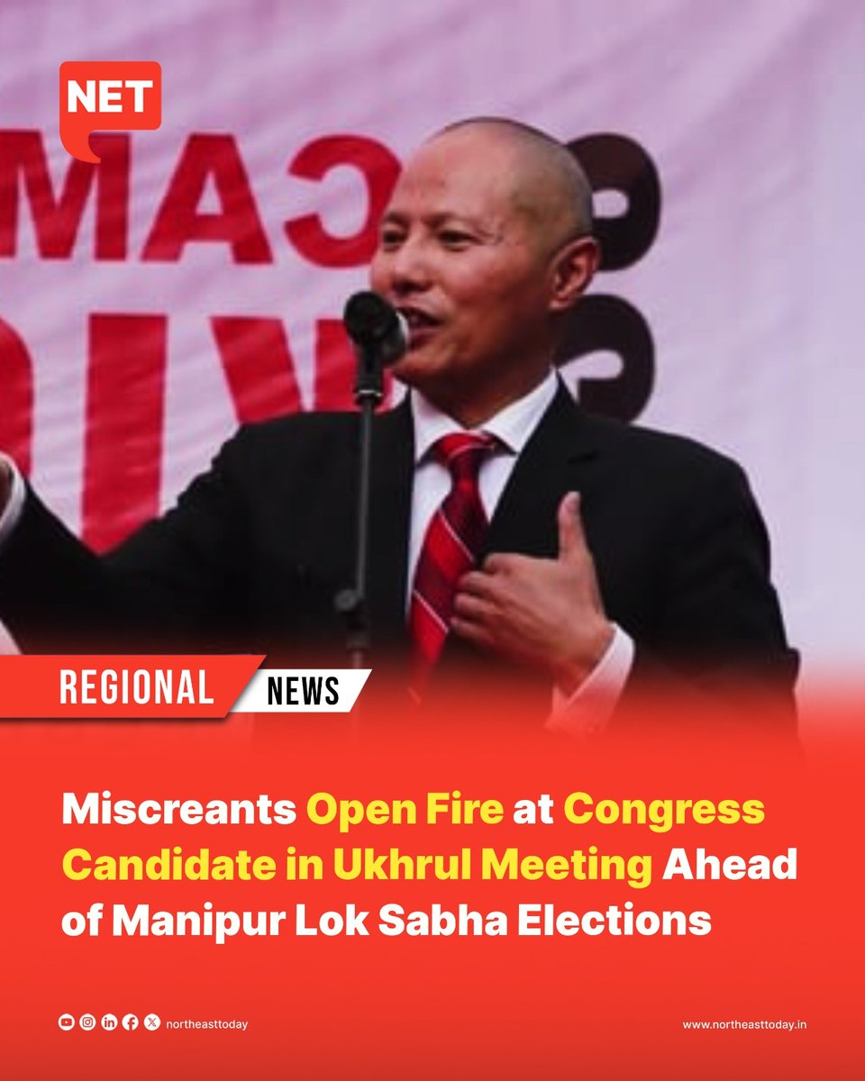 NortheastToday's tweet image. #Manipur | Unidentified miscreants unleashed gunfire during a meeting in Ukhrul on Monday, targeting Congress candidate Alfred Kan-Ngam Arthur, as reported by the president of the Manipur Pradesh Congress Committee (MPCC).

#openfire #miscreants #Congress #Candidate #MPCC