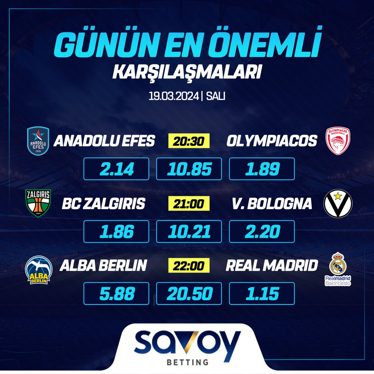 💎Günün En Önemli Basketbol Karşılaşmaları #Savoybetting'te!

🔷20:30| #AnadoluEfes 🆚 #Olympiacos
🔷21:00| #BCZalgiris 🆚  #VirtusBologna
🔷22:00| #AlbaBerlin 🆚 #RealMadrid

🥂Kıyaslanamaz bonus çeşitliliğinde kazancınızı garantileyeceğiniz tek adres;
📲 savoysosyalgiris.com/gir