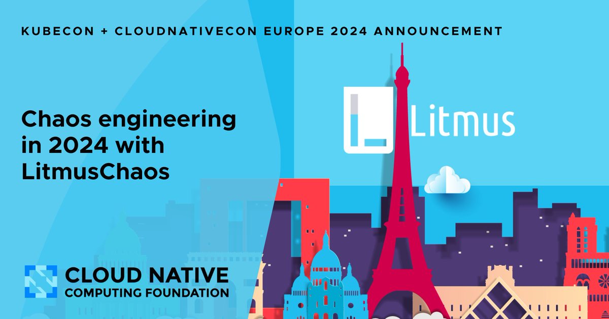 NEWS: Chaos engineering in 2024 with <a href="/LitmusChaos/">LitmusChaos | Chaos Engineering Made Easy</a> at #KubeCon + #CloudNativeCon Europe 🇫🇷 cncf.io/blog/2024/03/1…