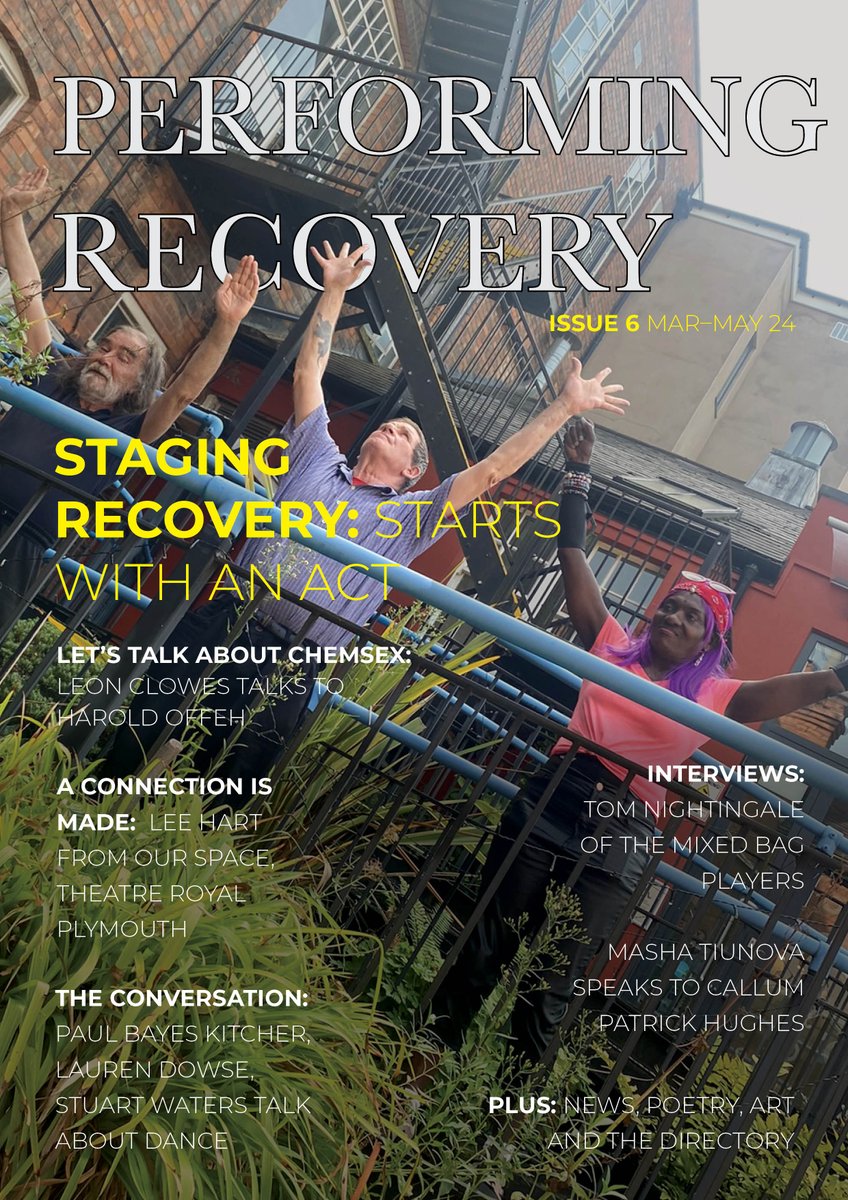 Issue 6 of @perfrecovery is out now! READ HERE: recovery-arts.org/performing-rec… feat @haroldoffeh @P_O_Re @YORKinRECOVERY @traceyf05503802 @TRPlymouth @LeeHartTheatre @voodoo_monkeys @beemolb @SaraCRhodes @callumphughes @GeeseTheatre @FallenAngelsDT @MazonoAce @mashatiunova1 @ClowesLeon
