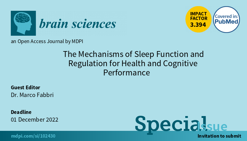 #mdpibrainsci #CallforReading All submissions in the #SpecialIssue The Mechanisms of Sleep Function and Regulation for Health and Cognitive Performance edited by Dr. Marco Fabbri have been published! Enjoy reading: mdpi.com/si/102430 @MDPIOpenAccess @Scilit_ #neuroscience