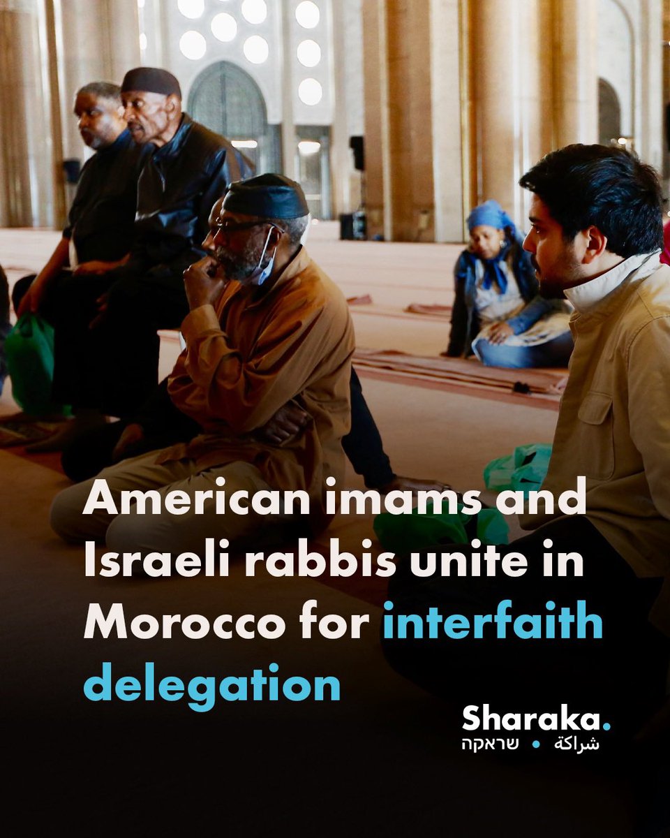 Sharakas interfaith delegation going on now in Morocco 🇲🇦 🕊️ #abrahamaccords #sharaka #coexist #ramadan