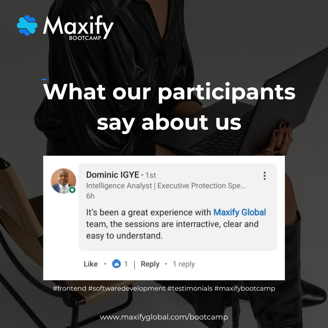 maxifyglobal's tweet photo. One of our participants Dominic I. in the Become a Frontend Developer course at #MaxifyBootcamp had these incredible words to say.
We are committed to providing support to participants of our training and excited to receive positive feedback as we guide them towards achieving https://t.co/PzNFIgBgNq
