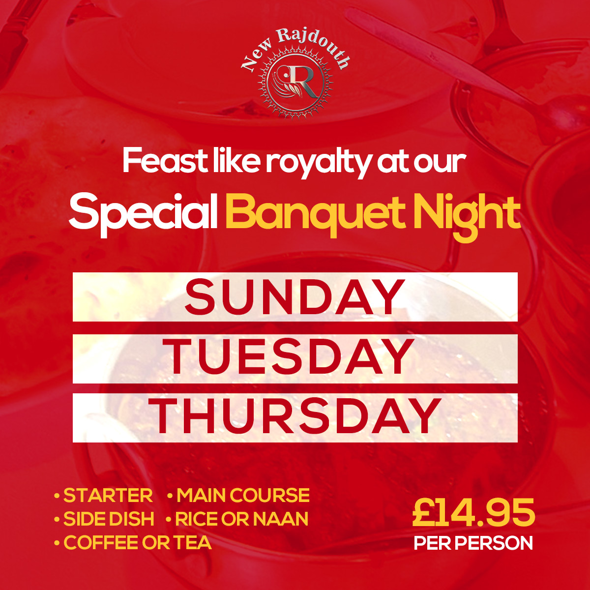 Make your Sundays, Tuesdays, and Thursdays extra special with our Banquet! 🍴 - ☎️ 01908 506600 🌐 raj-douth.co.uk 📌 8 White Horse Drive, Emerson Valley, Milton Keynes MK4 2AS - - - #NewRajdouth #banquet #buffetmenu #indianfood #ordernow #indianrestaurant #butterchicken