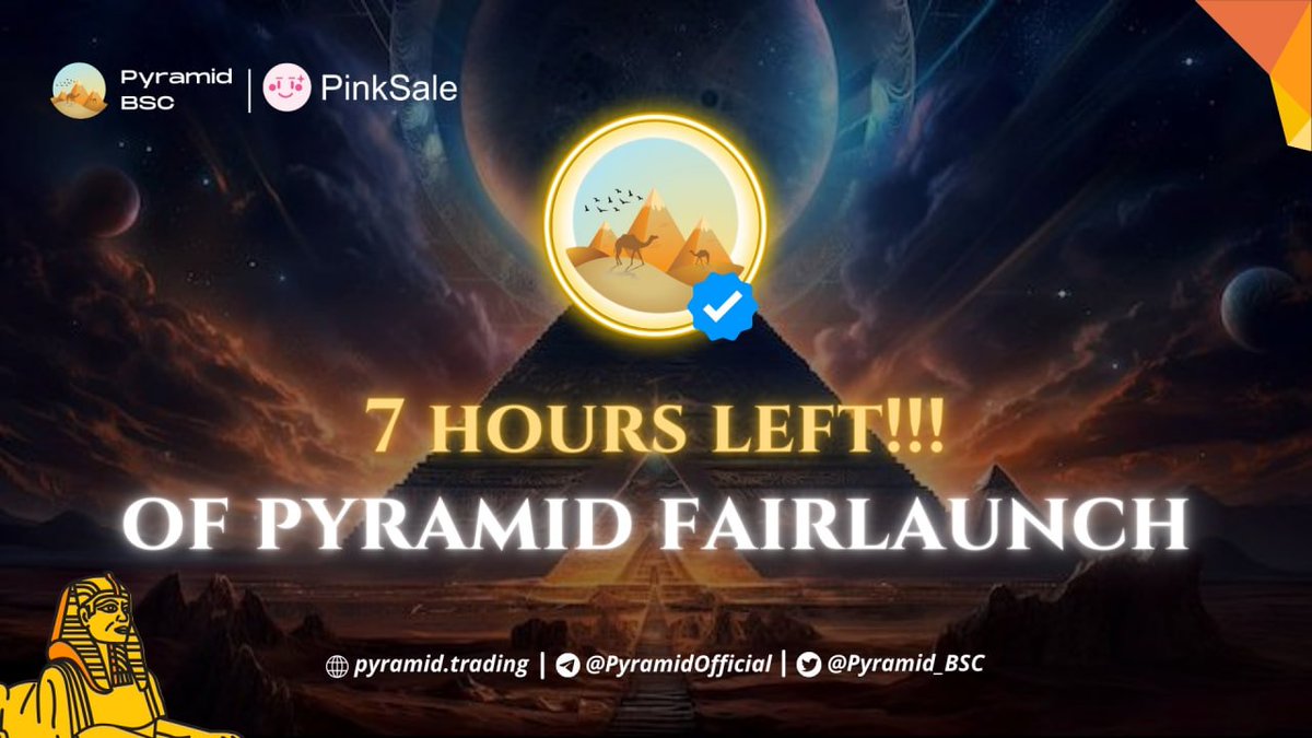 📣Only 7 hours left of Pyramid Fairlaunch! Don't miss out on this golden opportunity!

✨Our vision is to redefine what it means to be a meme token, and our purpose is to ensure that this journey is rewarding, inclusive, and continuously evolving.

 ⚡️Join us in this exciting