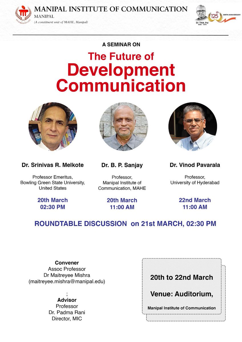Are you interested in the #future of #developmentcommunication? Attend a #seminar at Manipal Institute of Communication featuring Dr. Srinivas R. Melkote, Dr. B. P. Sanjay, and Dr. Vinod Pavarala.

#devcom #manipal #seminar #socialchange #empowerment