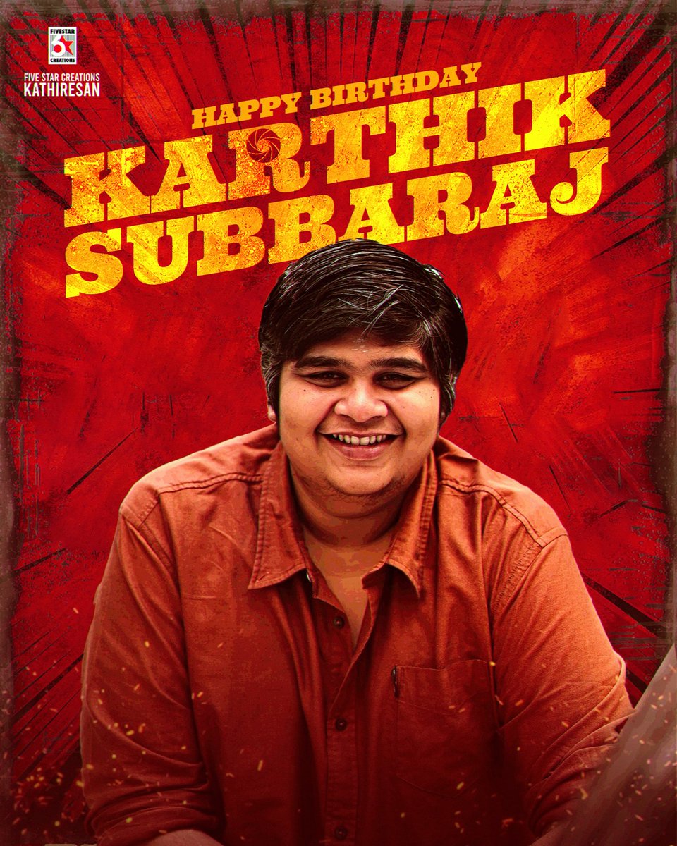 Happy birthday to the master storyteller, Director @karthiksubbaraj ✨ Your films continue to mesmerize and inspire audiences worldwide. Here's to another year of cinematic brilliance!! #HBDKarthikSubbaraj