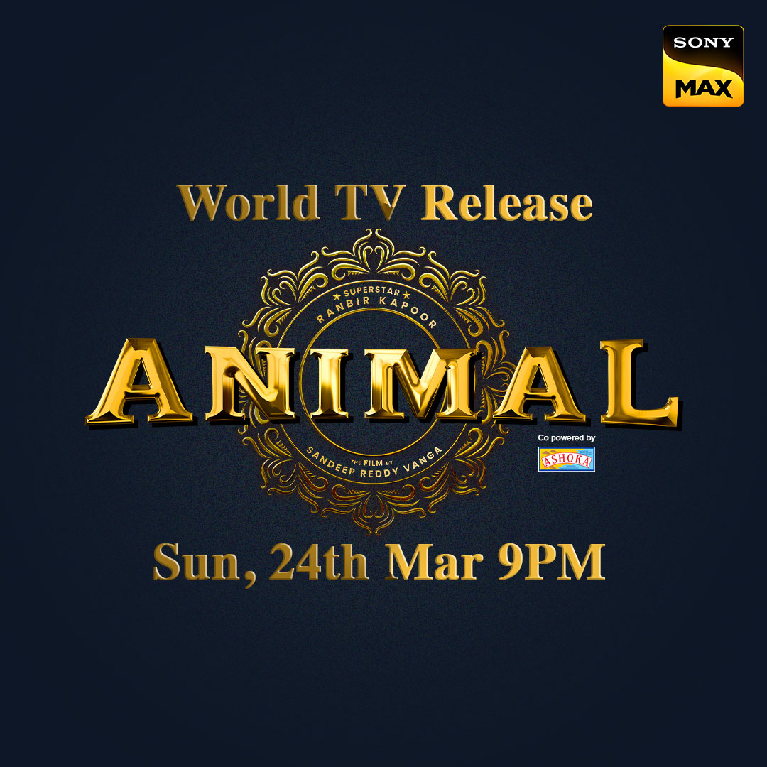 Get your crew together and experience the excitement of this blockbuster with intense family drama! 🌟 Tag your squad now!

Catch the #WorldTelevisionPremiere of #Animal tonight at 9pm on #SonyMAXUK

#RanbirKapoor #Rashmika #TriptiiDimri #AnimalOnSonyMAXUK #BobbyDeol