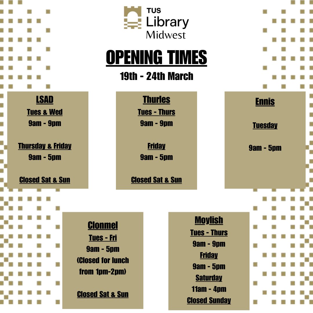 Welcome back after the long weekend ☘ Here are the library opening hours for this week on all campuses 📚🕰 #tuslibrary #WeAreTUS #openingtimes #limerick #tipperary #clare