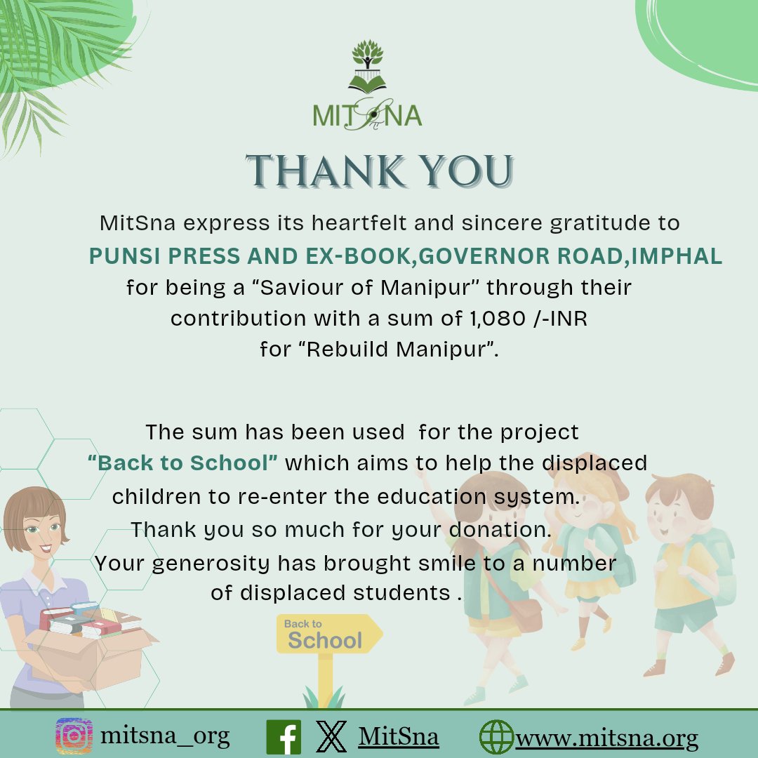 MitSna would like to thank our donors on behalf of the people of Manipur. Thank you for your support.

P.S. Exercise books for MitSna's 'Back to School' is being printed at Punsi Press. Thank you for genuinely helping the displaced students of Manipur.
