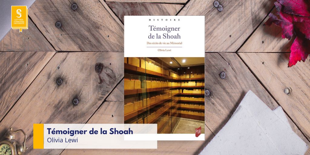 #Parution📚 Olivia Lewi, agrégée de lettres modernes et docteure en sciences du langage à la Faculté des Lettres, nous plonge dans les expériences et les souvenirs des survivants de la Shoah. 👉Retrouvez cet ouvrage sur le site de la Faculté des Lettres :lettres.sorbonne-universite.fr/parutions/temo…