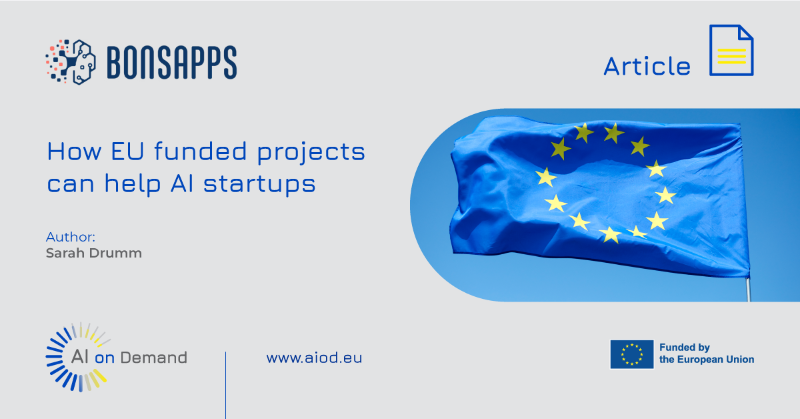 Do you know how sometimes it's hard for #startups to finance the development & adoption of #AI solutions? In this article, Sarah Drumm brilliantly discusses how #EU funding programmes can help with that! Discover all about #AIoD's role! Thank you for this sponsorship, @BonsApps!