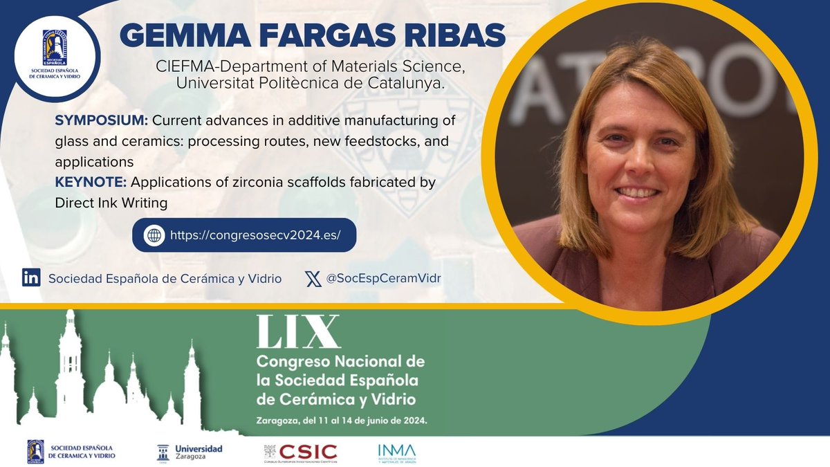 📍 El simposio " CURRENT ADVANCES IN ADDITIVE MANUFACTURING OF GLASS AND CERAMICS: PROCESSING ROUTES, NEW FEEDSTOCKS, AND APPLICATIONS" del #CongresoSECV24 contará con la Keynote: "Applications of zirconia scaffolds fabricated by Direct Ink Writing" por <a href="/fargasribas/">GemmaFargasRibas</a>  <a href="/ciefma_upc/">CIEFMA</a>