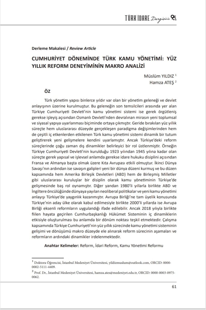 Türk İdare Dergisi'nin Cumhuriyetin 100. Yılı Özel Sayısı'na saygıdeğer danışman hocam Prof. Dr. Hamza Ateş ile kaleme aldığımız "Cumhuriyet Döneminde Türk Kamu Yönetimi: Yüz Yıllık Reform Deneyiminin Makro Analizi" başlıklı makale ile katkı sunmaktan onur duyuyorum.