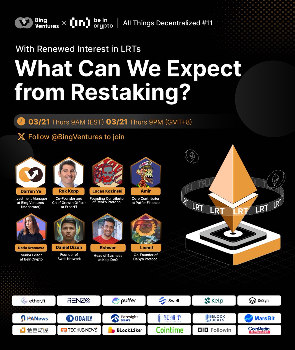 Bing Ventures (@bingventures) on Twitter photo Liquid restaking tokens are reviving #Ethereum #DeFi.
🎙Join our #TwitterSpace to demystify the #LRT boom with the leading players incl. <a href="/EtherFi/">ether.fi</a>, <a href="/RenzoProtocol/">Renzo</a>, <a href="/puffer_finance/">Puffer Finance 🐡</a>, <a href="/swellnetworkio/">Swell 🌊⛓️</a>, <a href="/KelpDAO/">Kelp</a> and <a href="/DesynLab/">DeSyn Protocol</a>.
✨Cohost Daria Krasnova <a href="/beincrypto/">BeInCrypto</a>
⏰Thu Mar 21, 9AM EST Liquid restaking tokens are reviving #Ethereum #DeFi.
🎙Join our #TwitterSpace to demystify the #LRT boom with the leading players incl. <a href="/EtherFi/">ether.fi</a>, <a href="/RenzoProtocol/">Renzo</a>, <a href="/puffer_finance/">Puffer Finance 🐡</a>, <a href="/swellnetworkio/">Swell 🌊⛓️</a>, <a href="/KelpDAO/">Kelp</a> and <a href="/DesynLab/">DeSyn Protocol</a>.
✨Cohost Daria Krasnova <a href="/beincrypto/">BeInCrypto</a>
⏰Thu Mar 21, 9AM EST